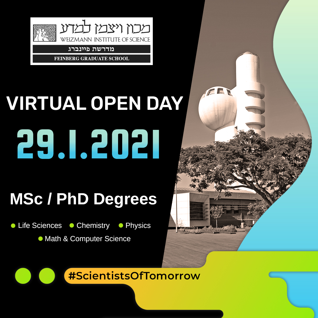 Virtual open day for MSc/PhD studies at the Weizmann Institute of Science, 29.1.2021